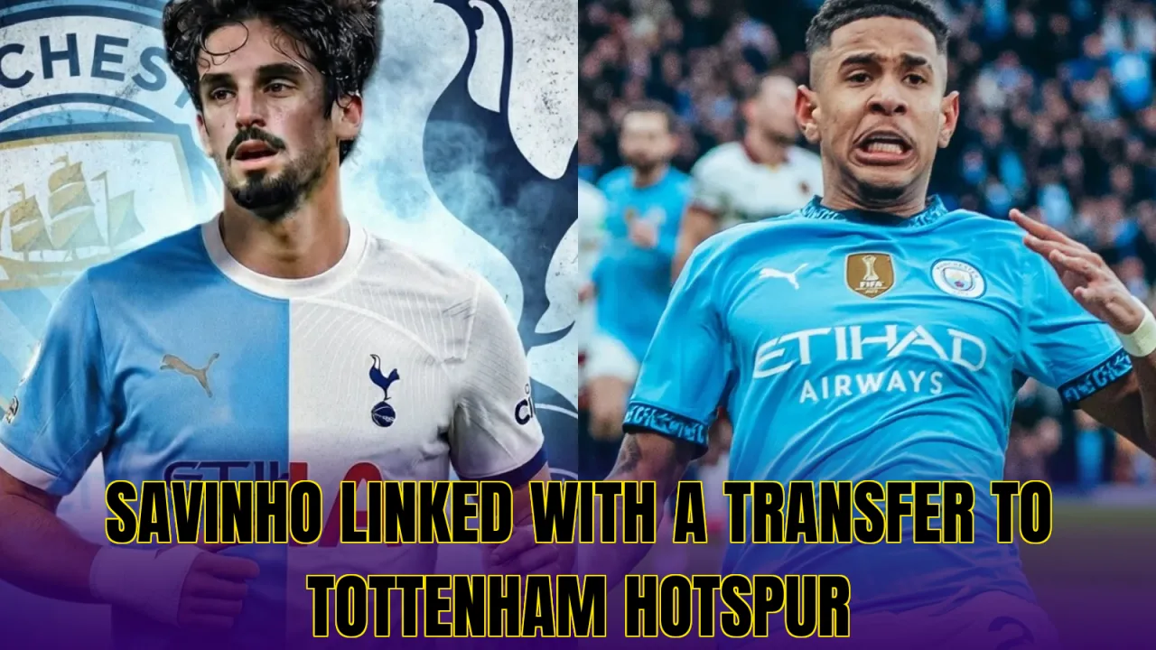 Savinho linked with a transfer to Tottenham Hotspur