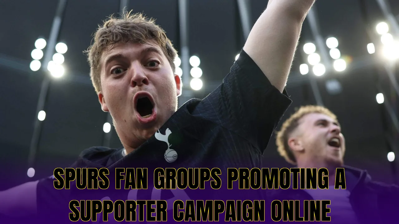 Spurs fan groups promoting a supporter campaign online