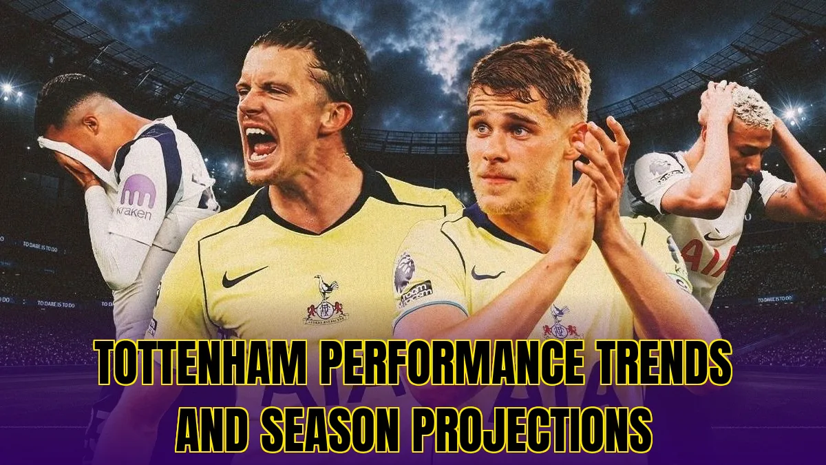 Tottenham performance trends and season projections