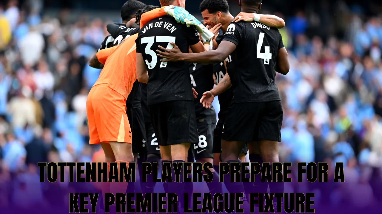 Tottenham players prepare for a key Premier League fixture