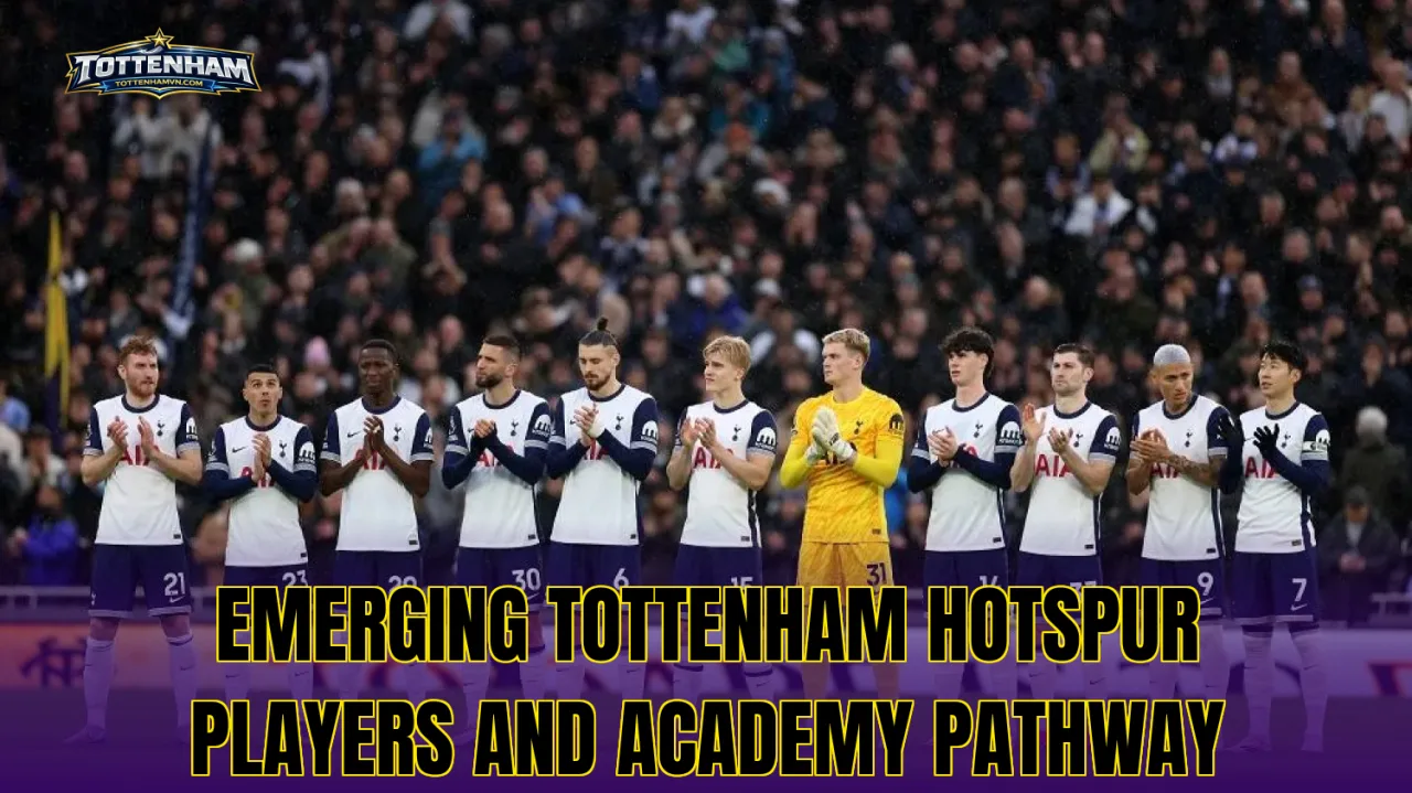 Emerging Tottenham Hotspur players and academy pathway