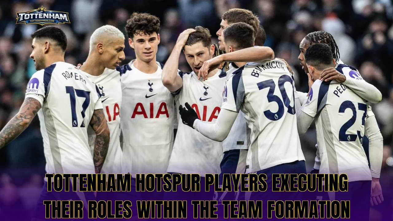Tottenham Hotspur players executing their roles within the team formation