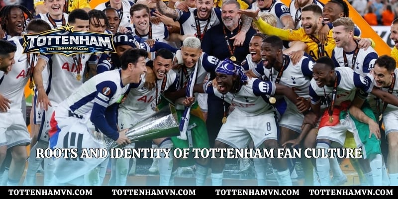 Roots and identity of Tottenham fan culture